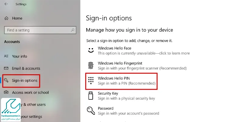 روشن کردن Windows Hello برای قرار دادن رمز در ویندوز 10